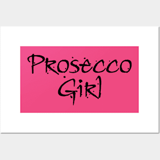 Prosecco Girl Posters and Art